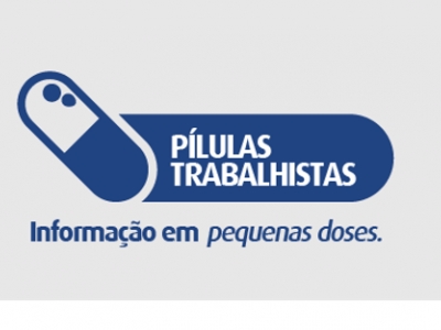 Pílulas Trabalhistas debate o que é e o que não é permitido nos descontos salariais