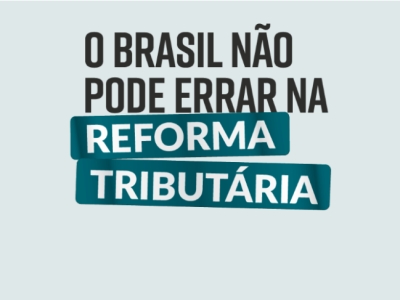 Confira o manifesto da CNT e de outras confederações empresariais sobre as propostas de reforma tributária