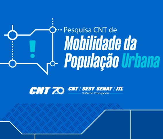 CNT inicia nova edição da Pesquisa de Mobilidade da População Urbana