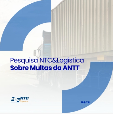 Participe da pesquisa de avaliação do impacto das multas da ANTT no setor de transporte rodoviário de cargas