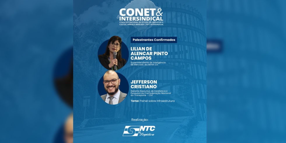 Infraestrutura nacional e os reflexos no Transporte Rodoviário de Cargas serão tema do CONET&Intersindical 2025