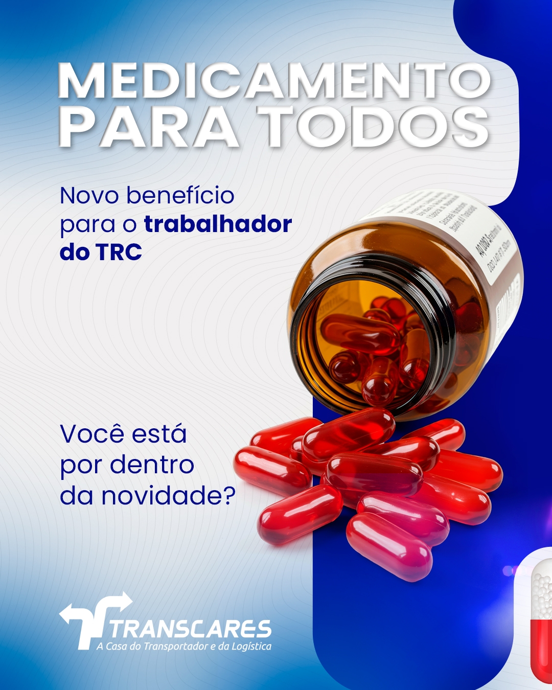Medicamento para Todos, novo benefício para o trabalhador do TRC.