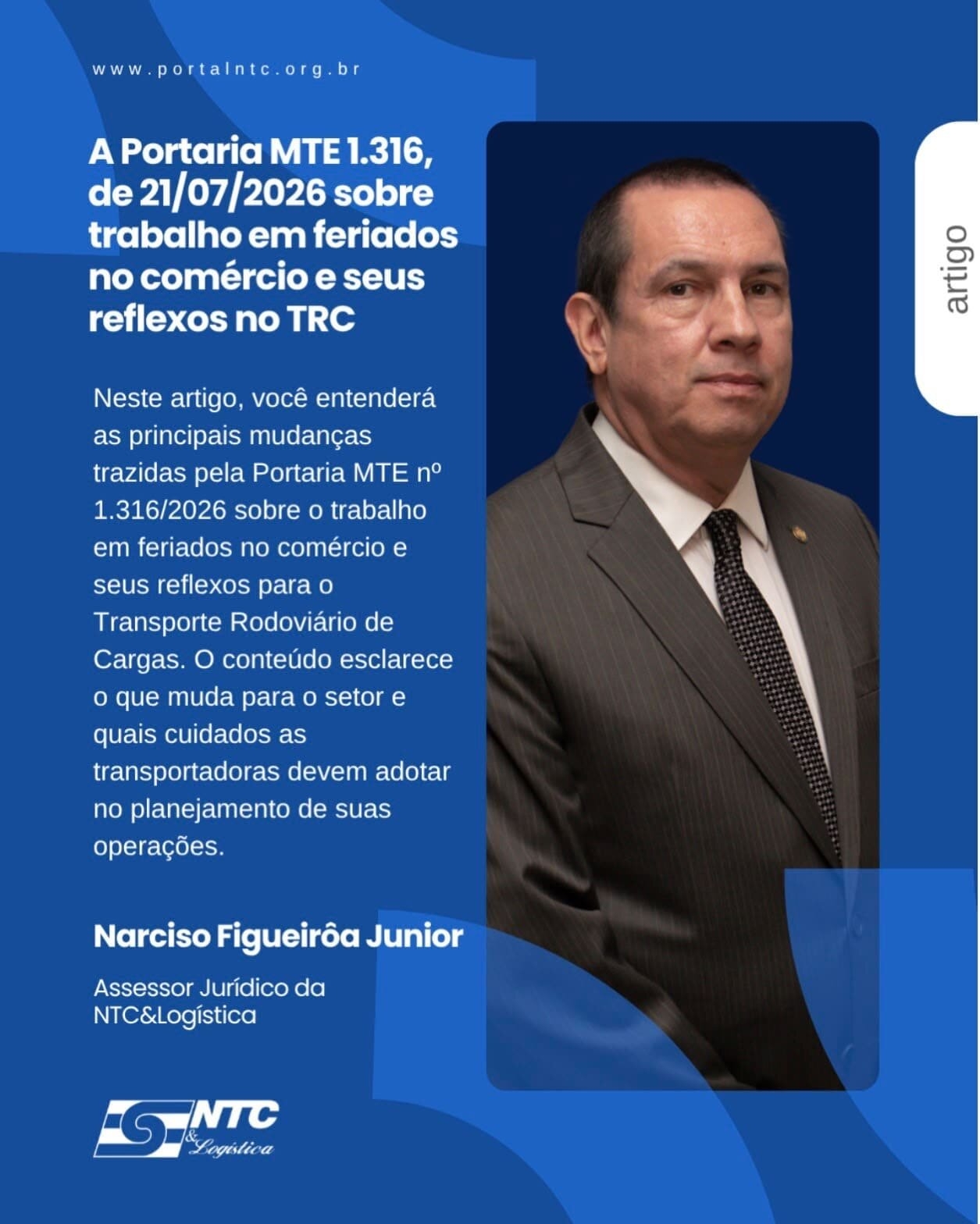  Artigo: A Portaria MTE 1.316, de 21/07/2026, sobre trabalho em feriados no comércio e seus reflexos no transporte rodoviário de cargas