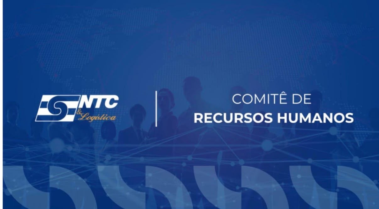  NTC&Logística cria Comitê de Recursos Humanos e convida empresas e entidades associadas a integrarem iniciativa estratégica